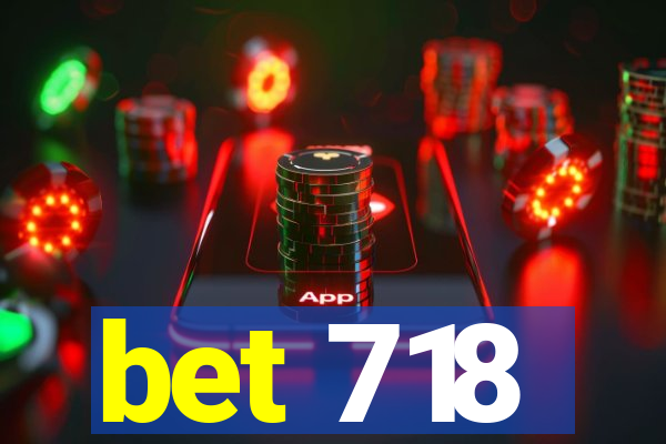 bet 718